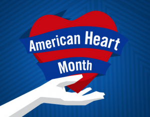 February has been declared American Heart Month.