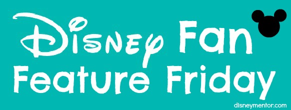 Disney-Fan-Feature-Friday