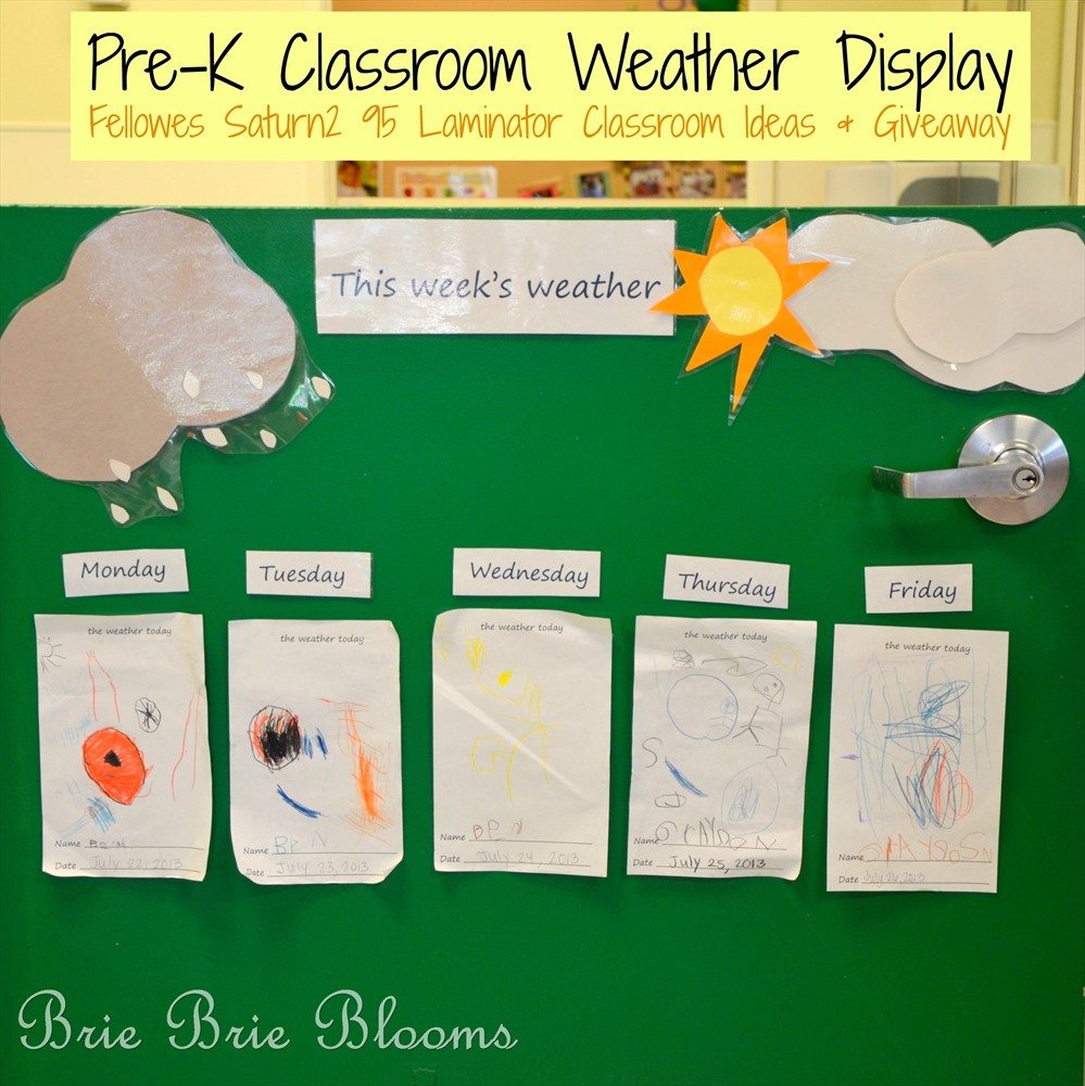 Pre-k Classroom Weather Display, Fellowes Saturn2 95 Laminator Classroom Ideas & Giveaway (3)
