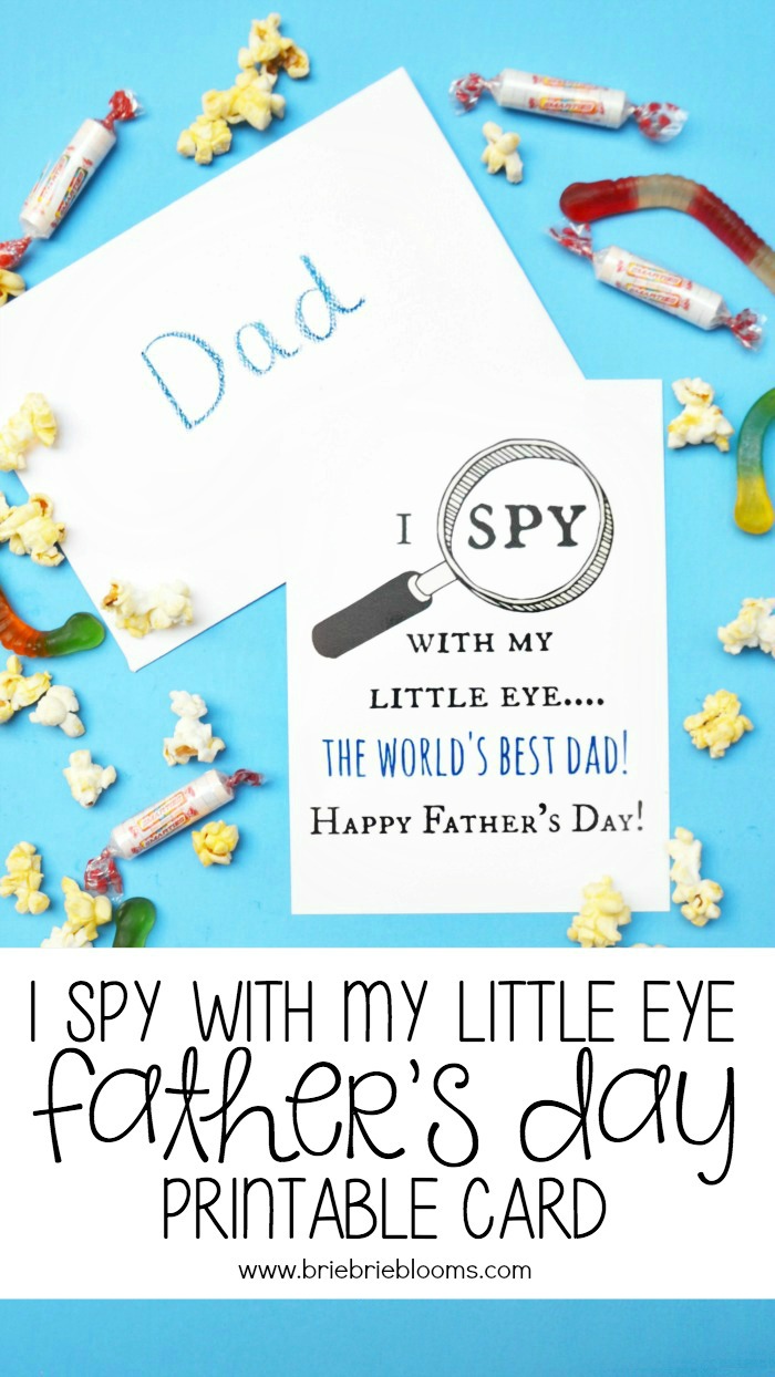 Use this "I Spy with My Little Eye The World's Best Dad" print for an easy Father's Day gift.