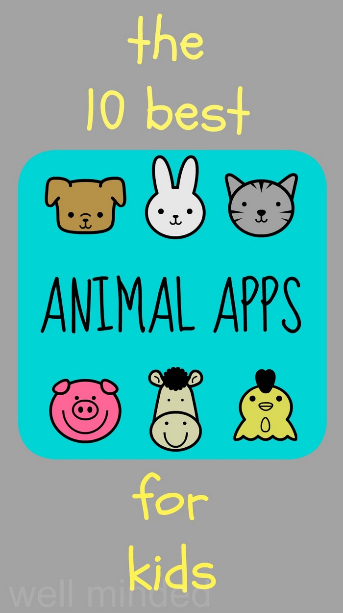 The 10 best animal apps for kids - Brie Brie Blooms
