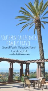 Grand Pacific Palisades Resort in Carlsbad, CA discount - Brie Brie Blooms