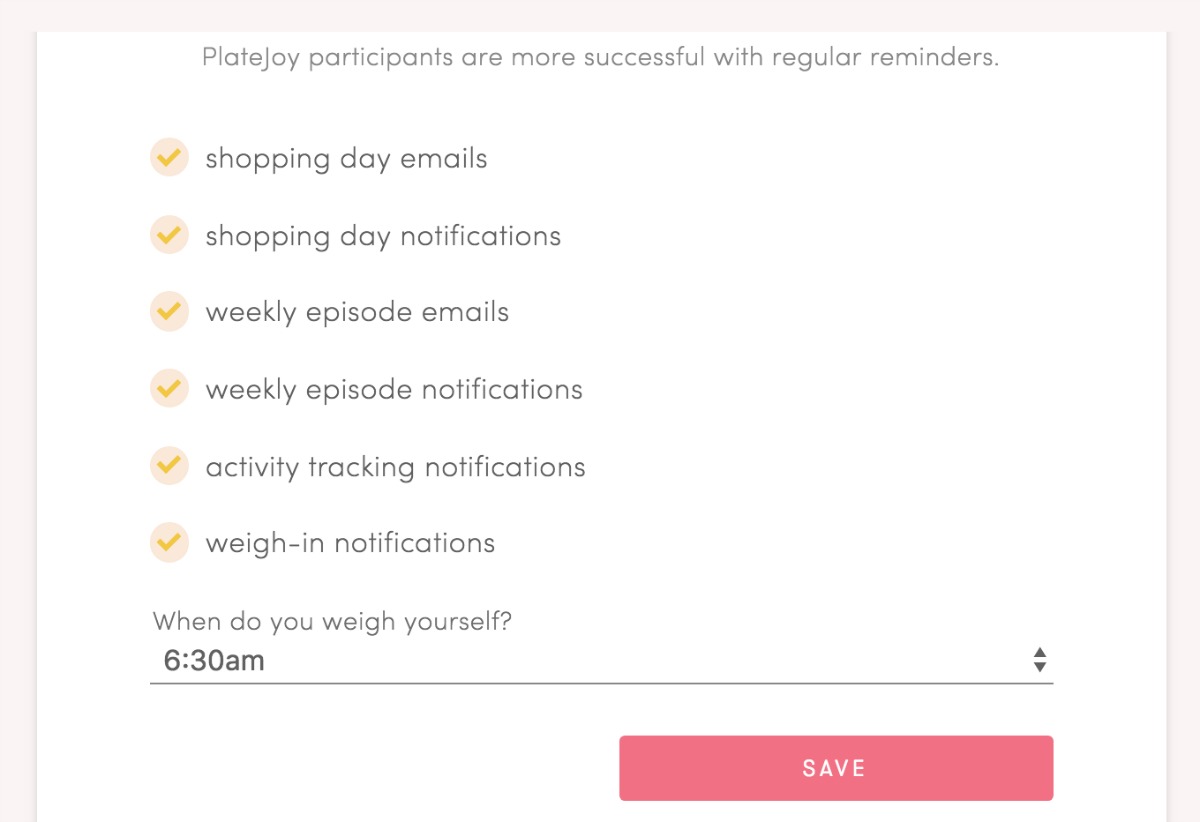 Meal planning for weight loss with PlateJoy is easy because of regular reminders.