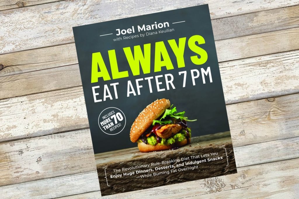 Read the Always Eat After 7PM book by Joel Marion to learn how the importance of consistency to achieve health goals.