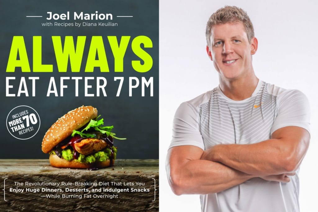 Always Eat After 7 PM book author Joel Marion's interview responses teach us about the diet plan and his passion for helping all to strive to be their best.